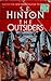 The Outsiders by S.E. Hinton