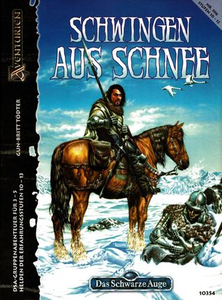 Schwingen aus Schnee (Das Schwarze Auge Abenteuer, #106)
