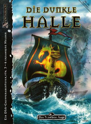 Die Dunkle Halle (Das Schwarze Auge Abenteuer, #122)