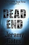 Dead End (Valkyrie Smith #3)