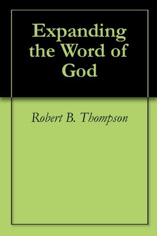 Expanding the Word of God