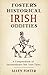 Foster's Historical Irish O...