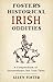 Foster's Historical Irish Oddities