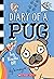 Pug Blasts Off (Diary of a ...