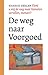 De weg naar Voorgoed (Kunt u mij de weg naar Hamelen vertellen, meneer?, # 1)