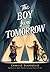 The Boy from Tomorrow by Camille DeAngelis