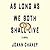 As Long as We Both Shall Live: A Novel