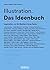 Illustration: Das Ideenbuch (German Edition)