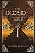 The Decision by Mecheline Muhammad