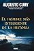 El hombre más inteligente de la historia by Augusto Cury