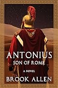 Antonius: Son of Rome