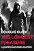 The Longest Pleasure (Maste...