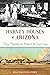 Harvey Houses of Arizona: H...