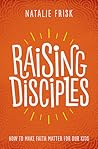 Raising Disciples...