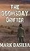 The Doomsday Drifter