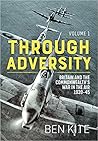 Through Adversity: Britain and the Commonwealth's War in the Air 1939-45