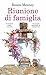 Riunione di famiglia (Italian Edition)