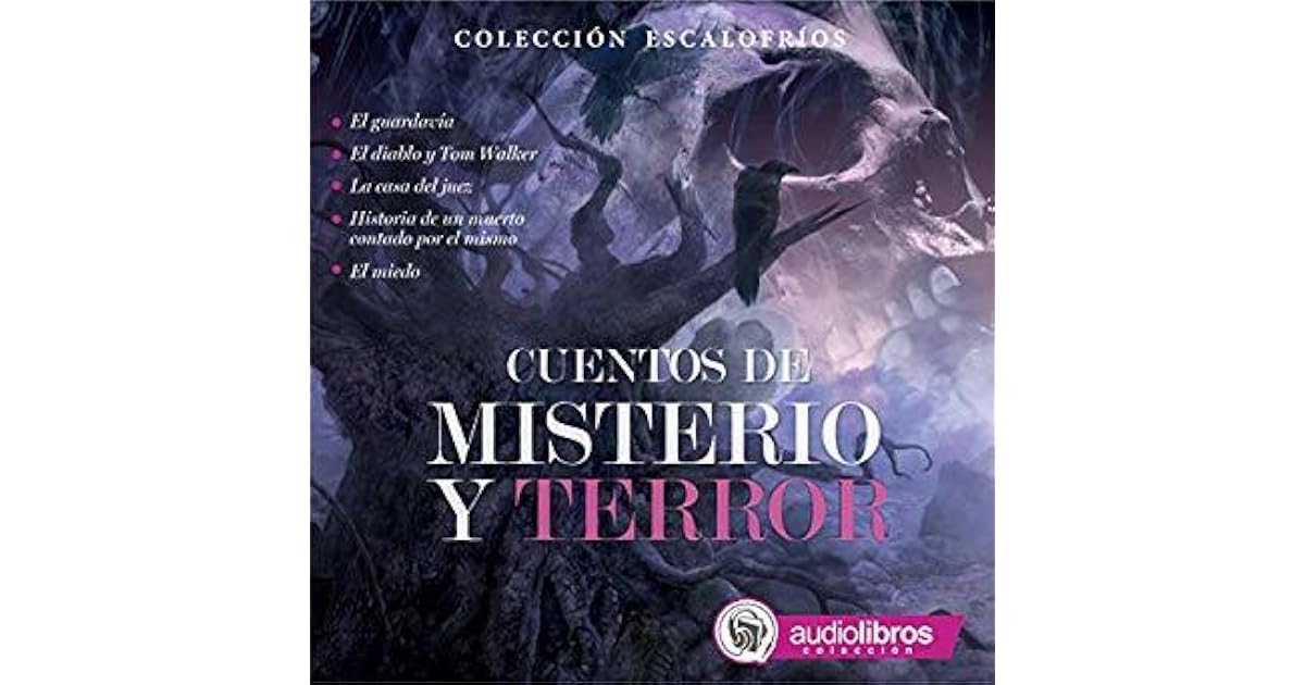 Cuentos de Misterio y Terror [Tales of Mystery and Terror] by Alexandre