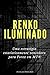 Renko iluminado: Uma estrat...