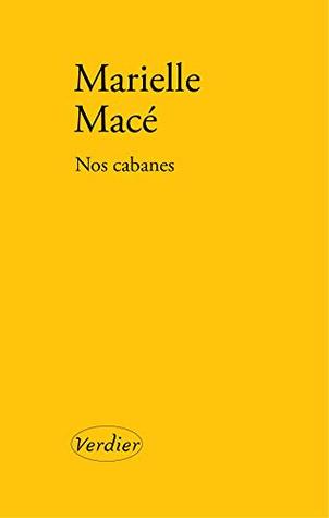 Nos cabanes (Kindle Edition)