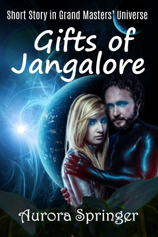Gifts of Jangalore (Grand Master's Galaxy)
