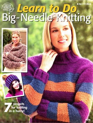 Learn to Do Big-Needle Knitting (Paperback)