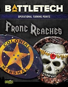 Operational Turning Points: Fronc Reaches (Battletech: Operational Turning Points #7)