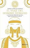 El viaje del hombre dorado (Spanish Edition)