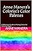Anne Manera’s Colorist’s Co...