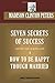 Seven Secrets of Success & How to be Happy Though Married (Timeless Wisdom Collection)