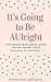 It’s Going to Be AUlRight: Testimonies From AUsome Women, Raising AUsome People