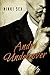 Andre Undercover (Andre Chevalier Contemporary Romance)