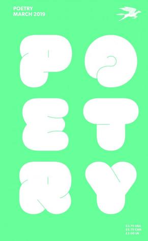 Poetry Foundation Magazine, March 2019