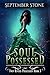Soul Possessed (Twin Rivers...