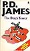 The black tower by P.D. James