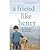A Friend Like Henry by Nuala Gardner