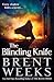 The Blinding Knife