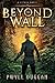 Beyond The Wall