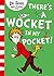 There’s A Wocket in My Pocket