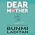 Dear Mother Lib/E by Bunmi Laditan