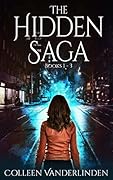 The Hidden Saga: Books 1 - 3