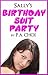 Sally's Birthday Suit Party