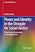 Power and Identity in the Struggle for Social Justice: Reflections on Community Psychology Practice