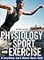 Physiology of Sport and Exercise 7th Edition With Web Study Guide