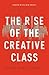 The Rise of the Creative Class