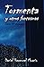 Tormenta y otros fantasmas:...