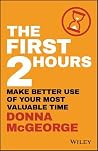 The First 2 Hours...