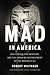 Mad in America by Robert  Whitaker Mad in America by Robert  Whitaker