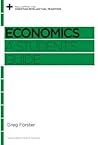 Economics: A Student's Guide (Reclaiming the Christian Intellectual Tradition)