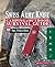 Victorinox Swiss Army Knife Camping & Outdoor Survival Guide by Bryan Lynch